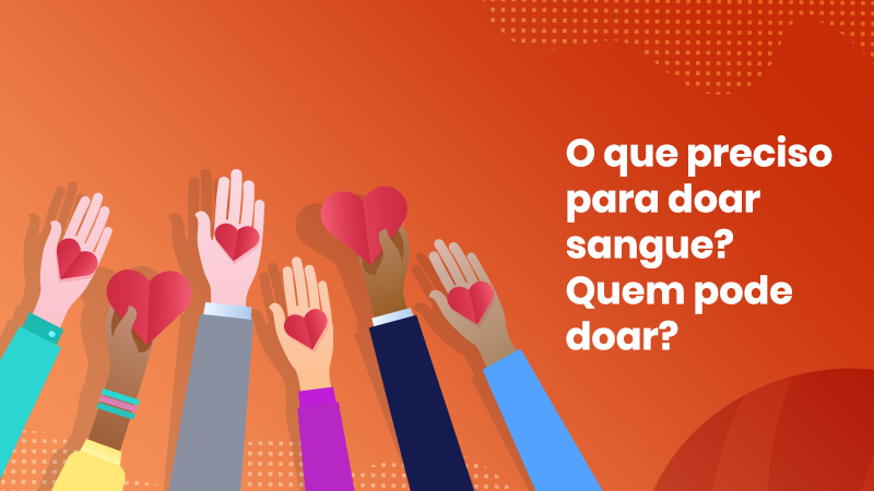 O Que Preciso Para Doar Sangue Quem Pode Doar 