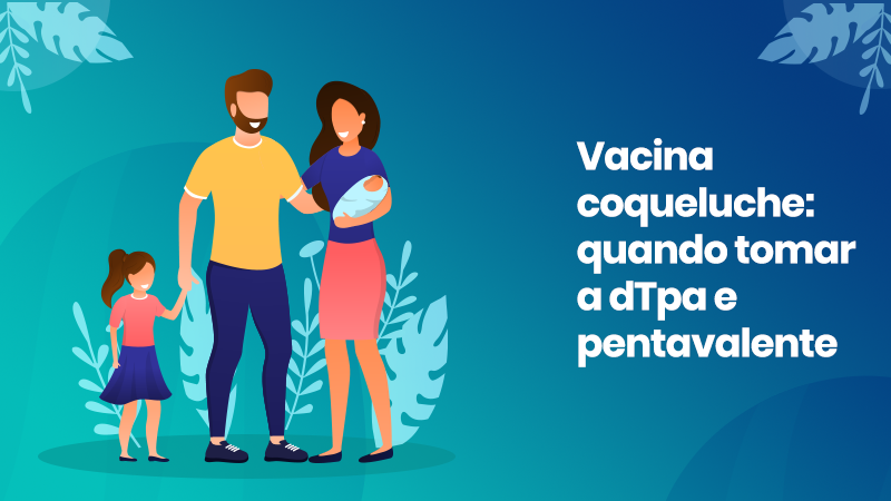 Vacina Coqueluche: Quando Tomar A DTpa E Pentavalente