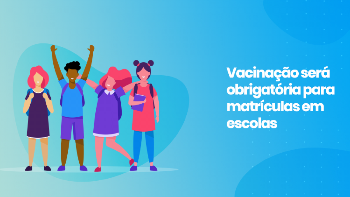 Vacinacao Sera Obrigatoria Para Matricula Em Escolas